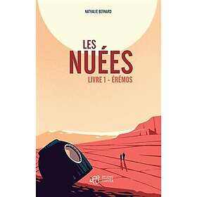 Les Nuées Livre 1: Érémos