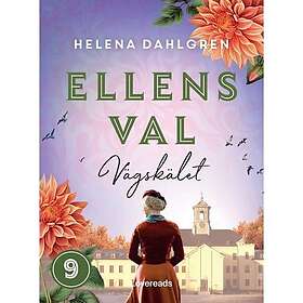 Ellens val: Vägskälet