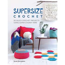 Supersize Crochet (häftad, eng)