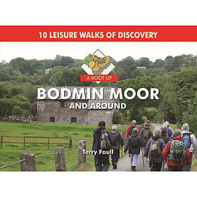 A Boot Up Bodmin Moor and Around (inbunden, eng)