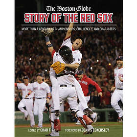 The Boston Globe Story of the Red Sox (inbunden, eng)