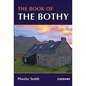 The Book of the Bothy (häftad, eng)