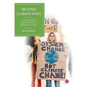 Beyond Climate Fixes (häftad, eng)