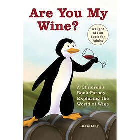 Are You My Wine? (häftad, eng)
