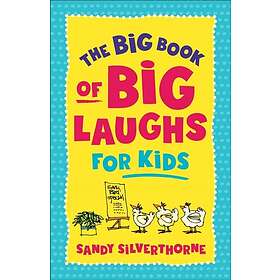 The Big Book of Big Laughs for Kids (häftad, eng)