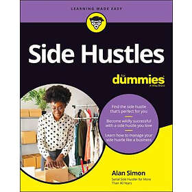 Side Hustles For Dummies (häftad, eng)