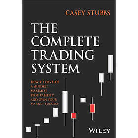 The Complete Trading System (inbunden, eng)