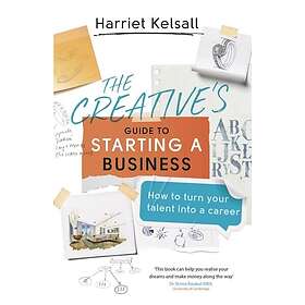 The Creative's Guide to Starting a Business (häftad, eng)