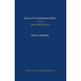 Assets of Community Value: Law and Practice (inbunden, eng)