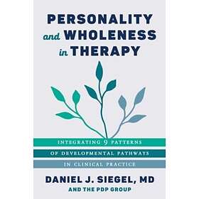 Personality and Wholeness in Therapy