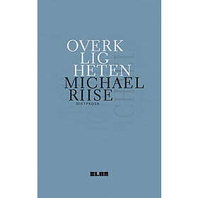 Overkligheten : diktprosa