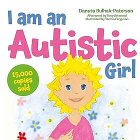 I am an Autistic Girl
