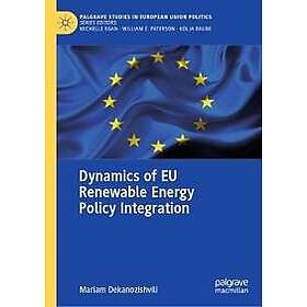 Dynamics of EU Renewable Energy Policy Integration