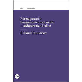 Företagare och konsumenter mot maffia: lärdomar från Italien