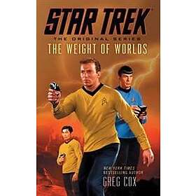 Star Trek: The Original Series: The Weight of Worlds