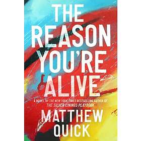 The Reason You're Alive