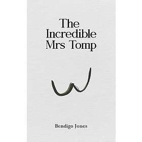 The Incredible Mrs Tomp