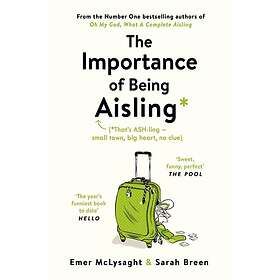 The Importance of Being Aisling