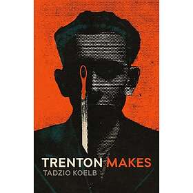 Trenton Makes