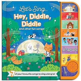 Let's Sing... Hey, Diddle, Diddle and other fun songs!