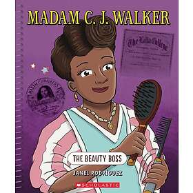 Madam C. J. Walker: The Beauty Boss (Bright Minds)