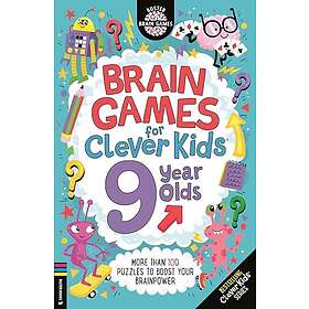 Brain Games for Clever Kids¿ 9 Year Olds