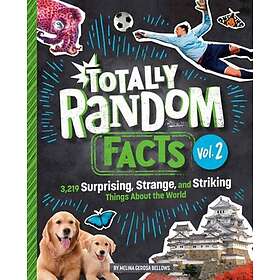 Totally Random Facts Volume 2