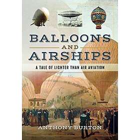 Balloons and Airships