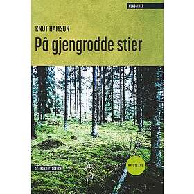 På gjengrodde stier