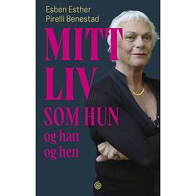 Mitt liv som hun og han og hen