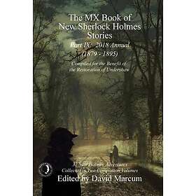 The MX Book of New Sherlock Holmes Stories Part IX