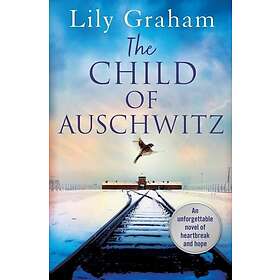 The Child of Auschwitz