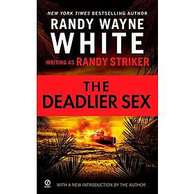 The Deadlier Sex