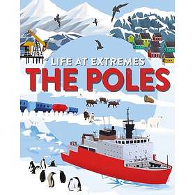 Life at Extremes: The Poles