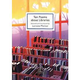Ten Poems about Libraries