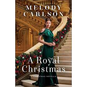 A Royal Christmas ¿ A Christmas Novella