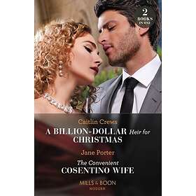 A Billion-Dollar Heir For Christmas The Convenient Cosentino Wife