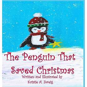The Penguin That Saved Christmas