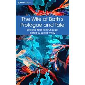 The Wife of Bath's Prologue and Tale