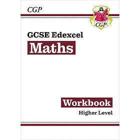 GCSE Maths Edexcel Workbook: Higher (answers sold separately)