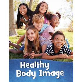 Healthy Body Image