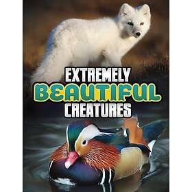 Extremely Beautiful Creatures