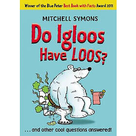 Do Igloos Have Loos?