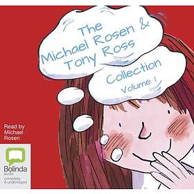 The Michael Rosen & Tony Ross Collection Volume 1