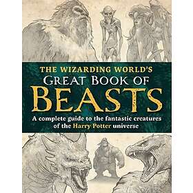 The Wizarding World¿s Great Book of Beasts