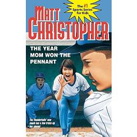 The Year Mom Won the Pennant