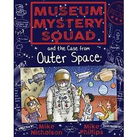 Museum Mystery Squad and the Case from Outer Space