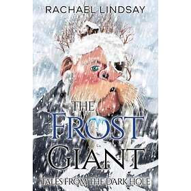 Tales from the Dark Hole The Frost Giant