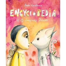 Encyclopedia of My Imaginary Friends