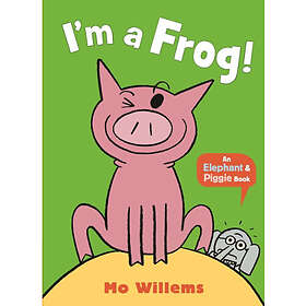 I'm a Frog!
